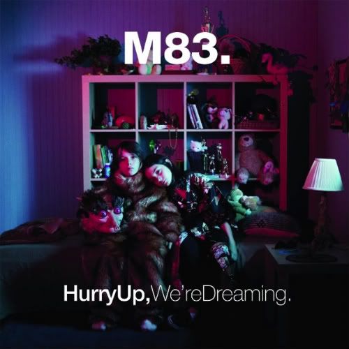 M83-HURRY-UP-WERE-DREAMING-1.jpg