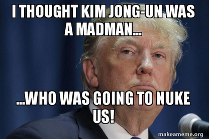  photo DonaldTrumpThoughtKimJongUn_zpsaonxlv5a.png